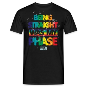 T-Shirt Bear-Tastic "Being Straight Was My Phase"